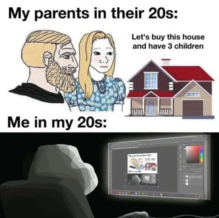 My parents in their 20s Zz 27 Lets buy this house and have 3 children