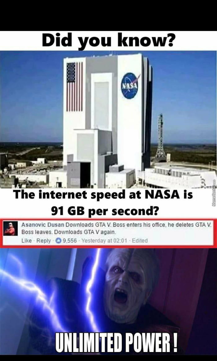 The internet speed at NASA is 91 GB per second GTA V UNLIMITED POWER