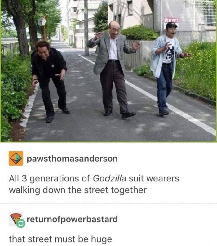 n pawsthomasanderson All 3 generations of Godzilla suit wearers walking down the street together returnofpowerbastard that street must be huge