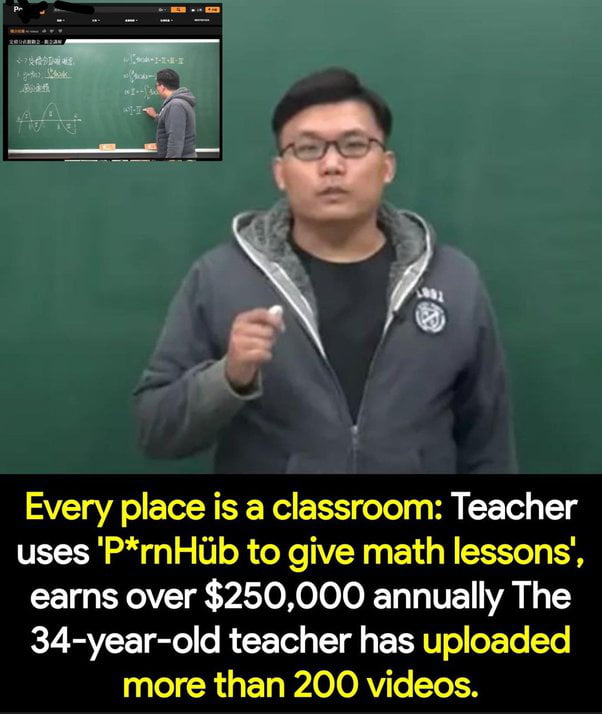 Every place is a classroom Teacher uses PrnHiib to give math lessons earns over 250000 annually The 34 year old teacher has uploaded more than 200 videos