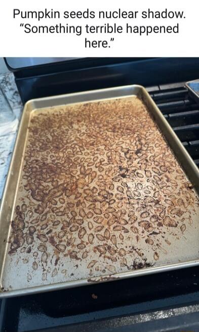 Pumpkin seeds nuclear shadow. 