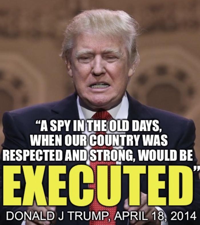 WHEN OURCOUNTRY WAS ASPY INTHEOLD DAYS BESPEGI_EI_AHISTIII_IIE WOULD BE b Lt L DONALD J TRUMP APRIL18 2014