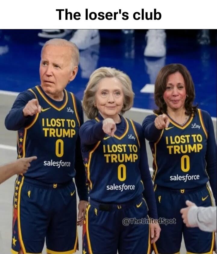 The loser's club I LOST TO TRUMP 0 salesforce @TheUnitedSpot