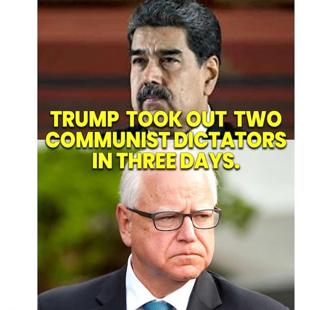 TRUMP TOOK OUT TWO COMMUNIST DICTATORS IN THREE DAYS.