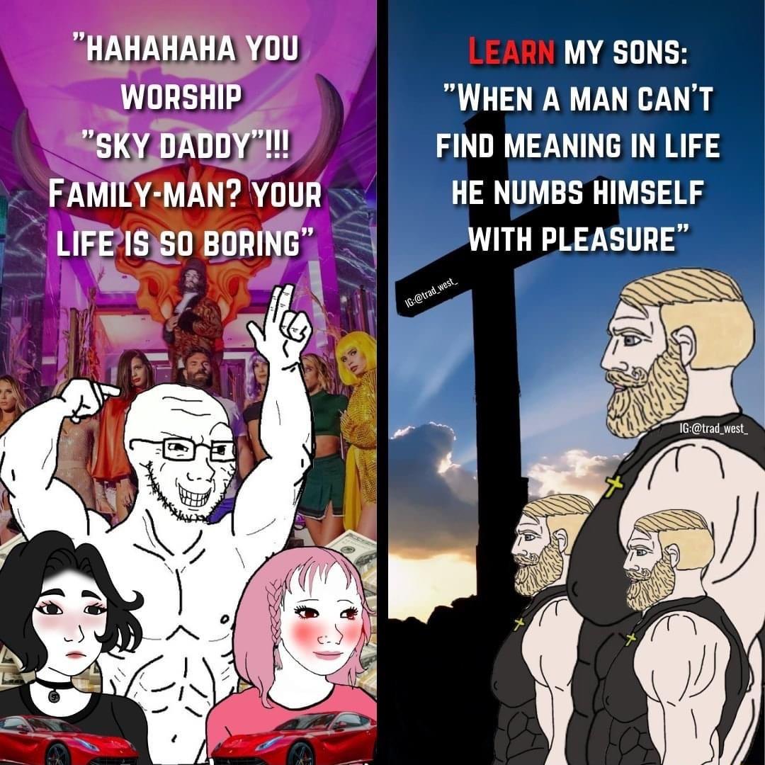 LLLULLES U MY SONS wnnsu WHEN A MAN CANT Ky BRODYEIl FIND MEANING IN LIFE FAMILY MAN YoUR HE NUMBS HINSELF LIFEISiS0 BORING WITH PLEASURE L S