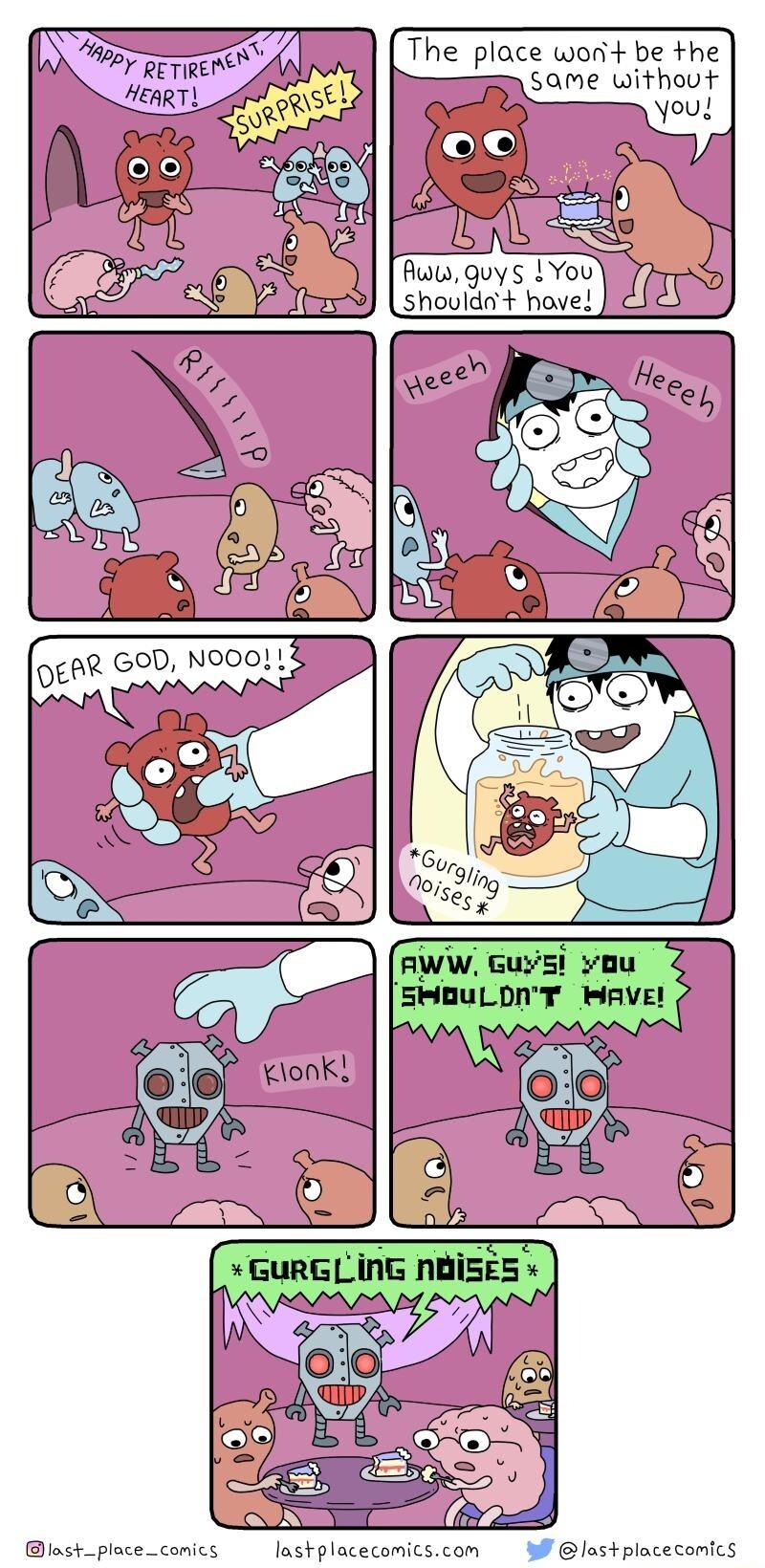 The place won be the same without you LR Aww guys You Shoulda have o lastplacecomicscom W lastplacecomics