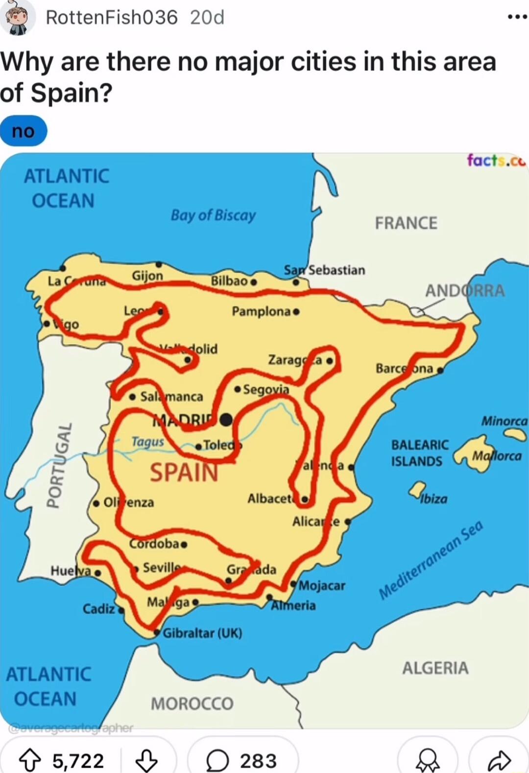 RottenFish036 20d Why are there no major cities in this area of Spain factce ATLANTIC OCEAN Bay of Biscay FRANCE ATLANTIC ALGERIA OCEAN MOROCCO 5722 O 283 2D