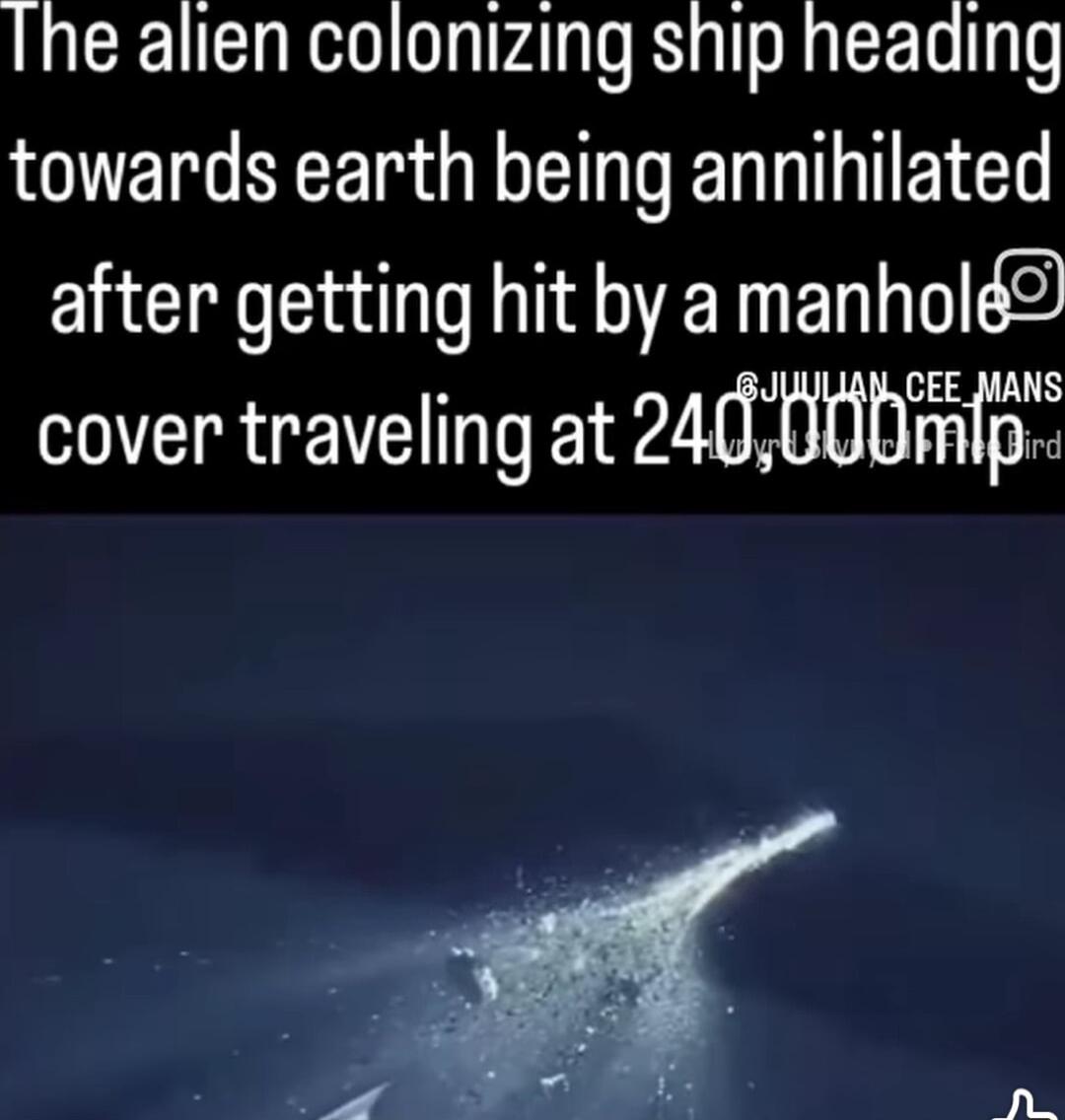 Ine alien colonizing ship heading towards earth being annihilated EE L RS cover traveling at 24408bmip