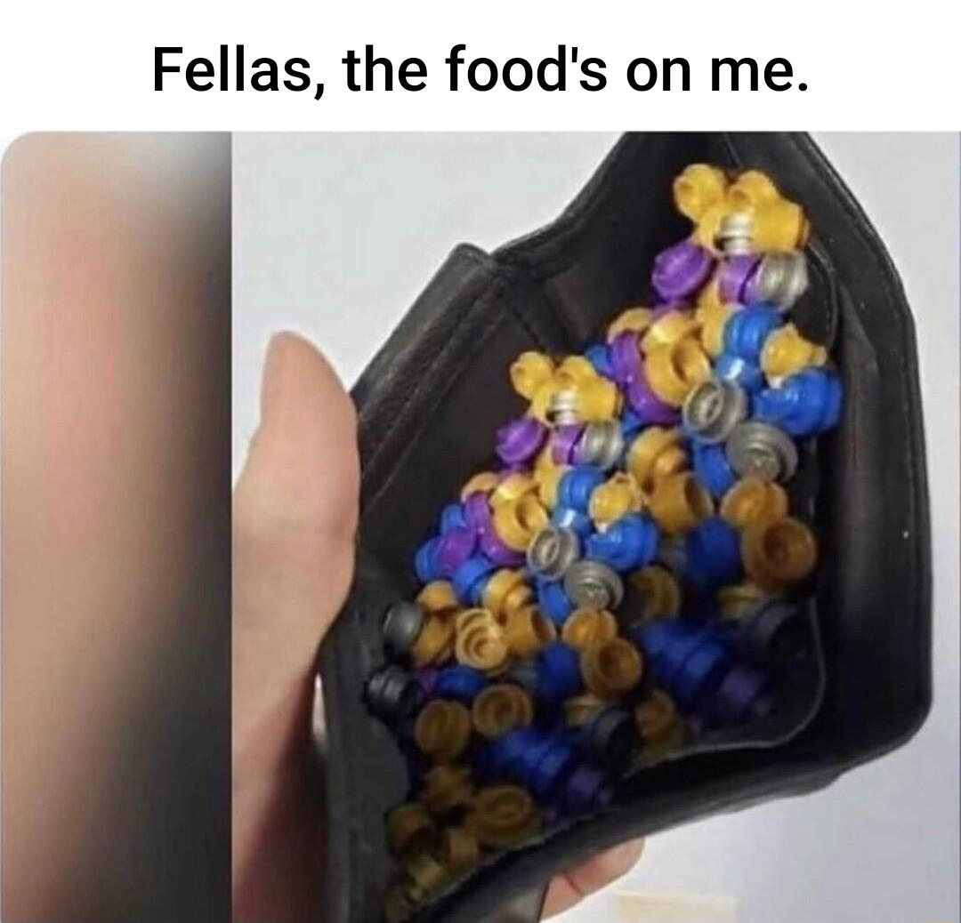 Fellas the foods on me