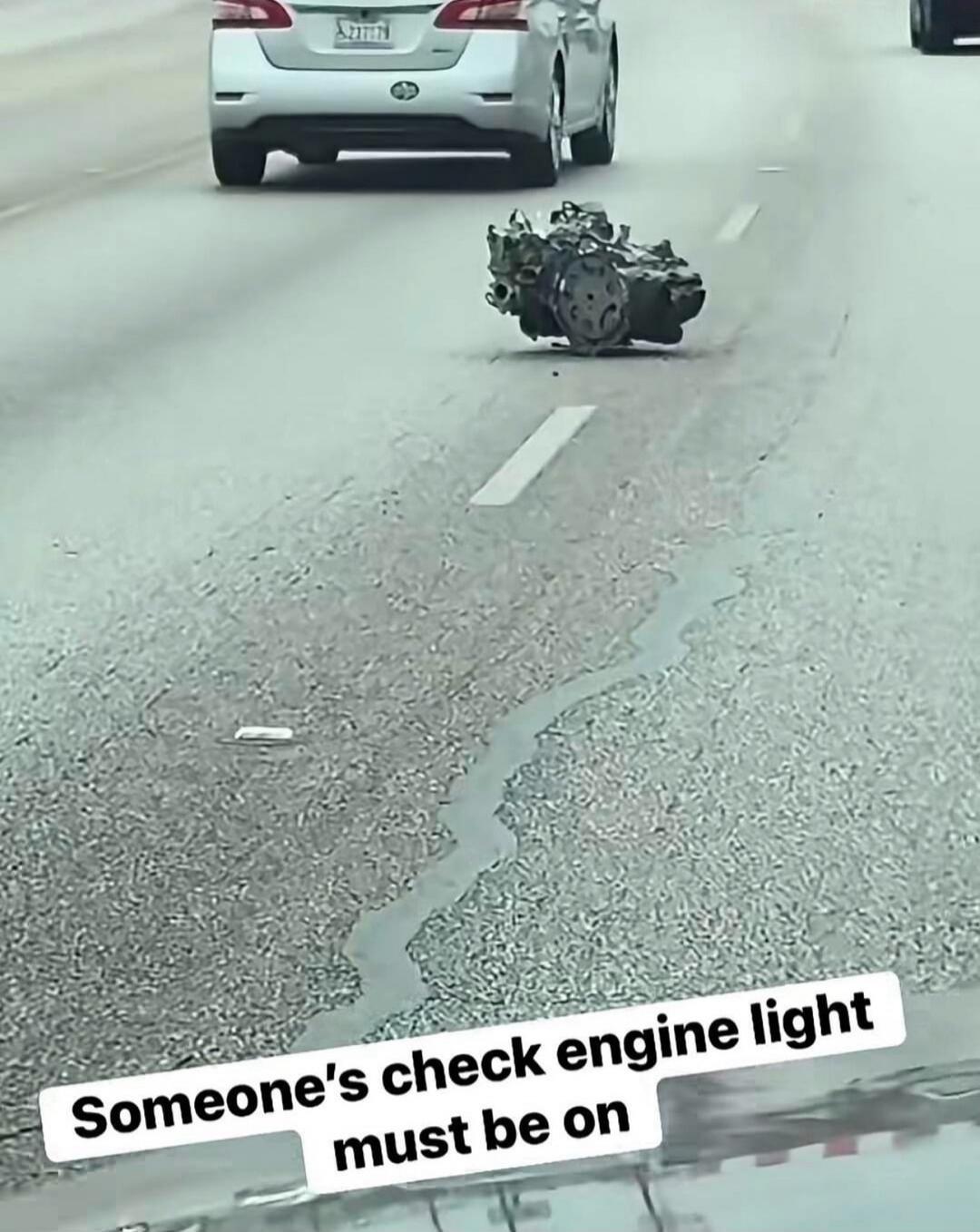 Someone's check engine light must be on