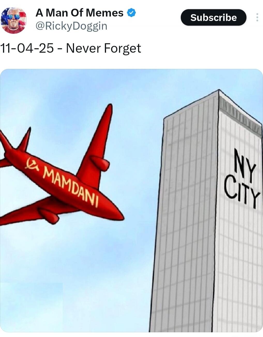 A Man Of Memes @RickyDoggin 11-04-25 - Never Forget