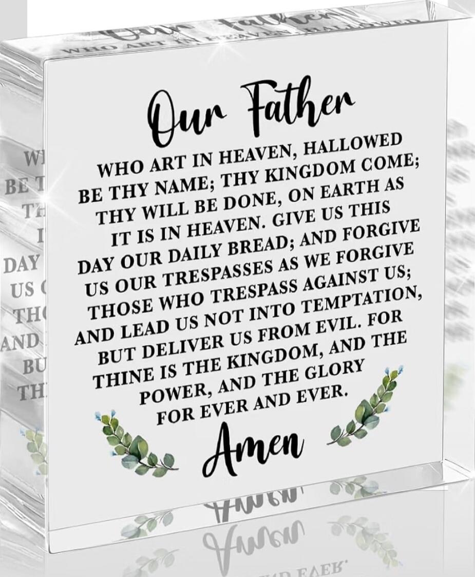 Our Father WHO ART IN HEAVEN, HALLOWED BE THY NAME; THY KINGDOM COME; THY WILL BE DONE, ON EARTH AS IT IS IN HEAVEN. GIVE US THIS DAY OUR DAILY BREAD; AND FORGIVE US OUR TRESPASSES AS WE FORGIVE THOSE WHO TRESPASS AGAINST US; AND LEAD US NOT INTO TEMPTATION, BUT DELIVER US FROM EVIL. FOR THINE IS THE KINGDOM, AND THE POWER, AND THE GLORY FOR EVER A