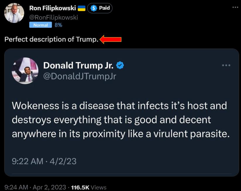 Ron Filipkowski Paid Perfect description of Trump mmm e Donald Trump Jr DonaldJTrumpJr LUGCIENEEI N EEER G E R ER SIS B N destroys everything that is good and decent anywhere in its proximity like a virulent parasite 922 AM 4223 He5K