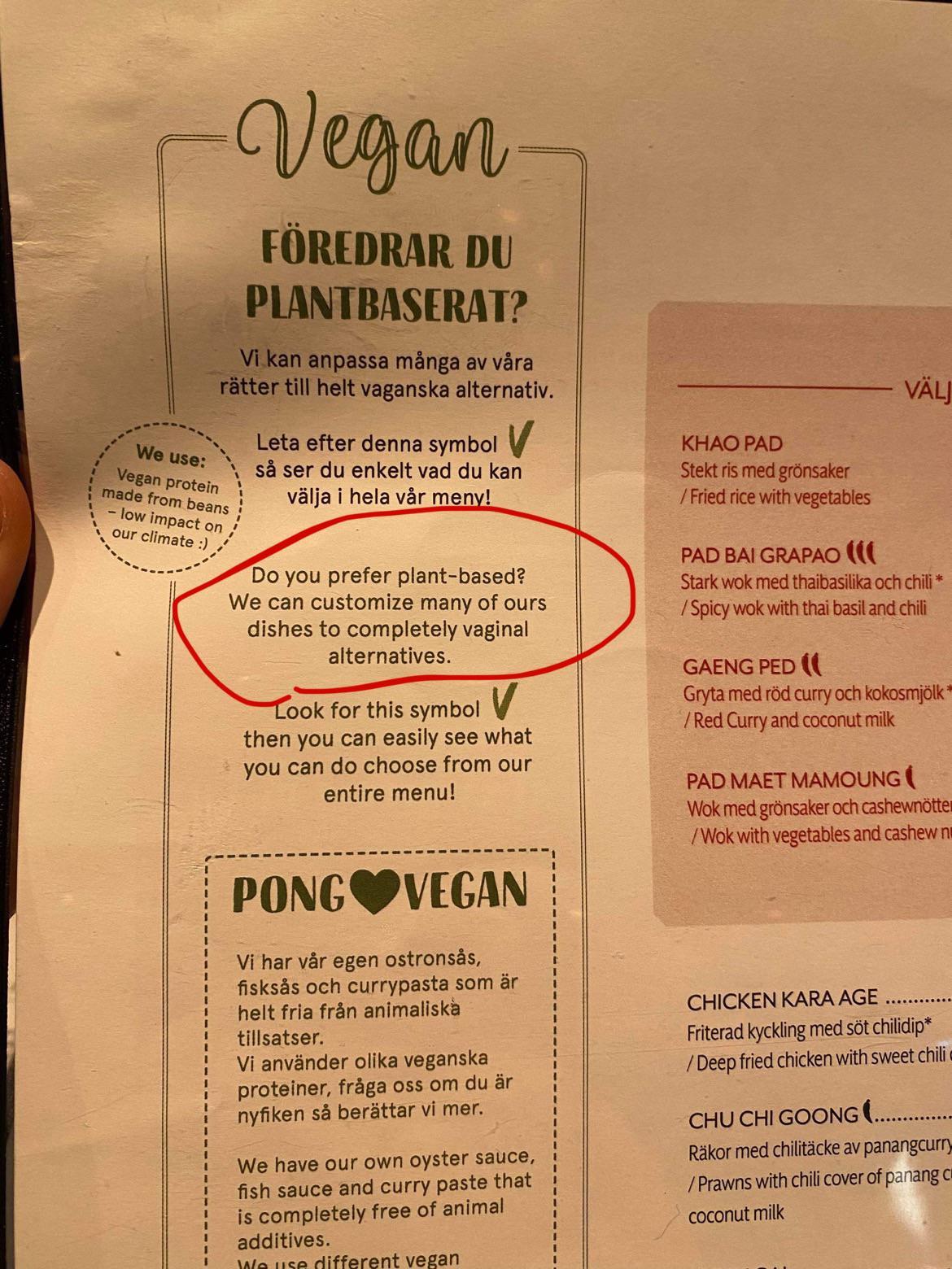 QJegan FRDRAR DU an asSa manga av vara helt vaganska alternativ Leta efter denna symbol V sa ser du enkelt vad du kan from beans vlja i hela var meny L low impact o OUr climate Do you prefer plant based We can customize many of ours dishes to completely vaginal alternatives ook for this symbol V then you can easily see what you can do choose from our entire menu PONGWVEGAN Vi har var egen ostronsa
