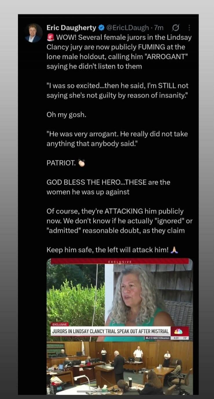 WOW! Several female jurors in the Lindsay Clancy jury are now publicly FUMING at the lone male holdout, calling him 