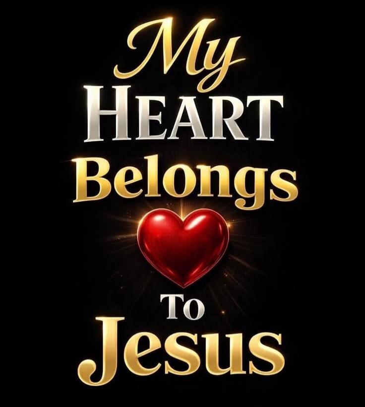 My HEART Belongs To Jesus