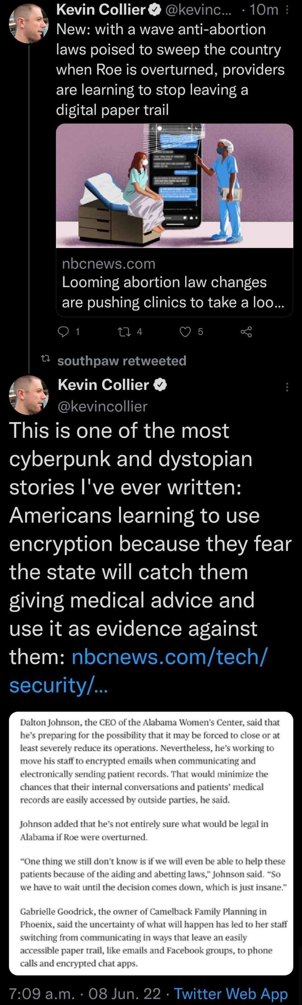 Kevin Collier kevinc 10m NSRRI RUZIRTald EFT Yol g o EEXWVEY oToEYTe R RNVIT ToR 4 I N elo V0140 when Roe is overturned providers are learning to stop leaving a digital paper trail nbcnewscom Looming abortion law changes are pushing clinics to take a loo Q 1 Q5 3 B southpaw retweeted 4 Kevin Collier e kevincollier This is one of the most 037 o L1410 1a1 Talo Mo o o F 10 stories ve ever written Ame