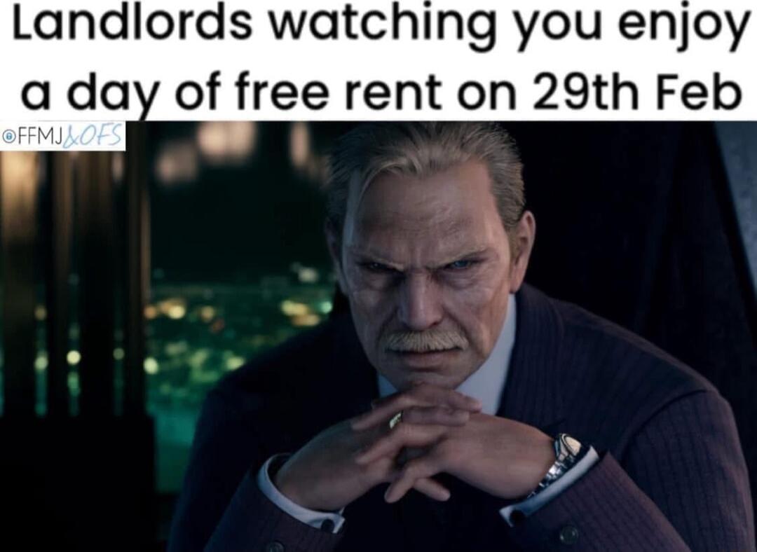 Landlords watching you enjoy a day of free rent on 29th Feb