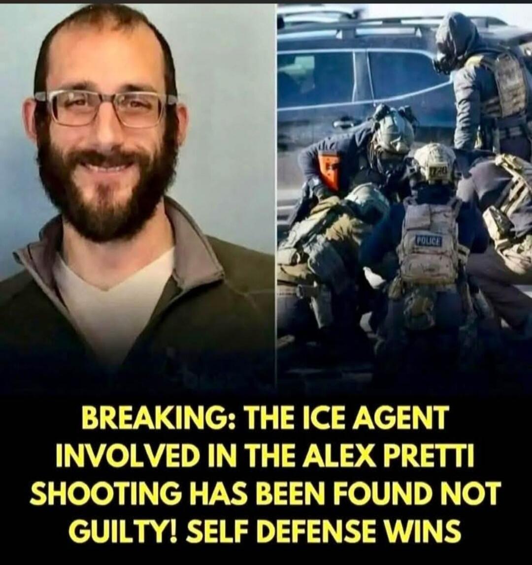 BREAKING: THE ICE AGENT INVOLVED IN THE ALEX PRETTI SHOOTING HAS BEEN FOUND NOT GUILTY! SELF DEFENSE WINS
