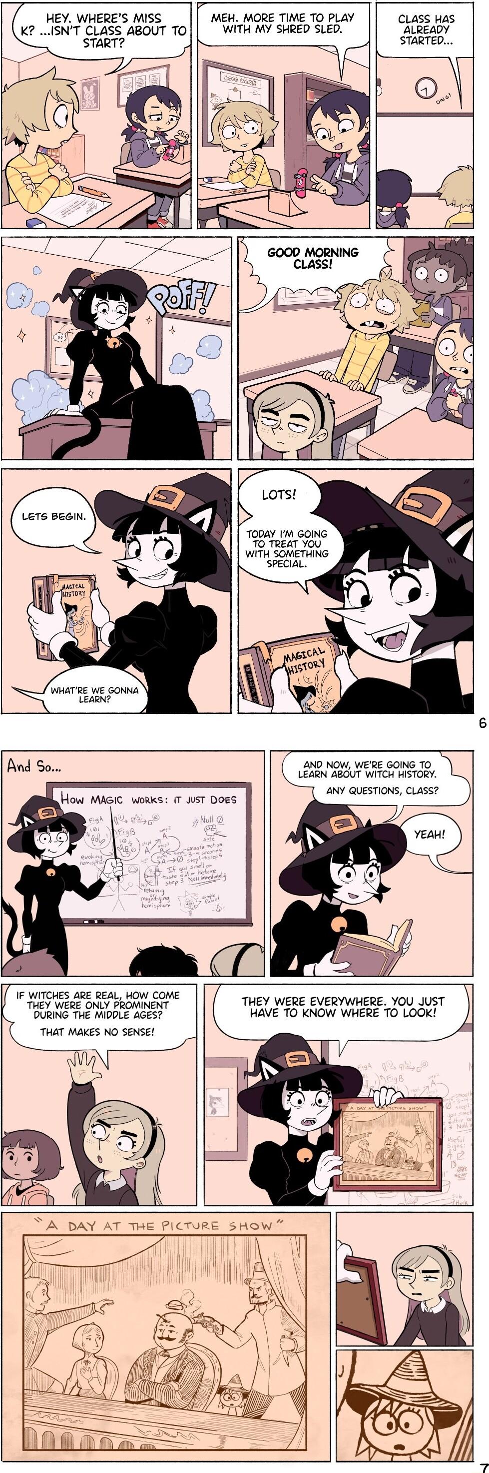 HEY WHERES MISS MEH MORE TIME T0 PLAY cLass s WITH MY SHRED SLED ALRea0y STARTED 00 N wese cong To BRSNS ke 1F WITCHES GRE BEAL 1O CONE T2 e ONY FROMNENT BURiNG THE MIODLE 46857 THAT MaSs No SenSE THEY WERE EVERYWHERE YOU JUST HAVE T0 KNOW WHERE T0 LOOK