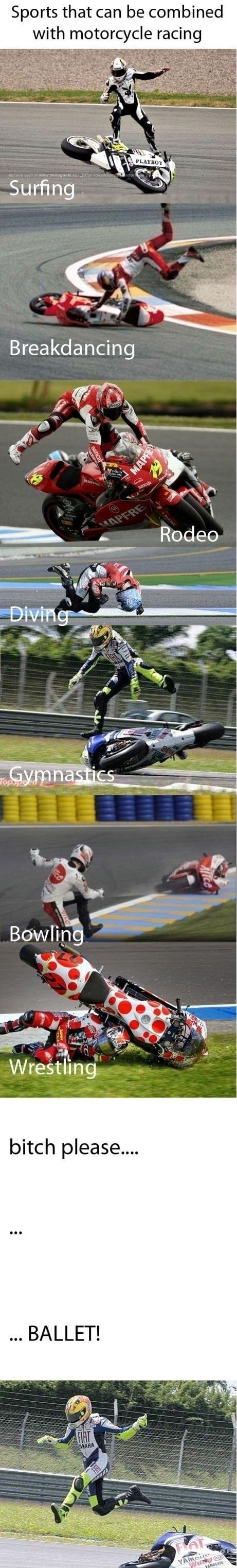 Sports that can be combined with motorcycle racing P N V o A 5 el 0 Ry Wrestling bitch please BALLET