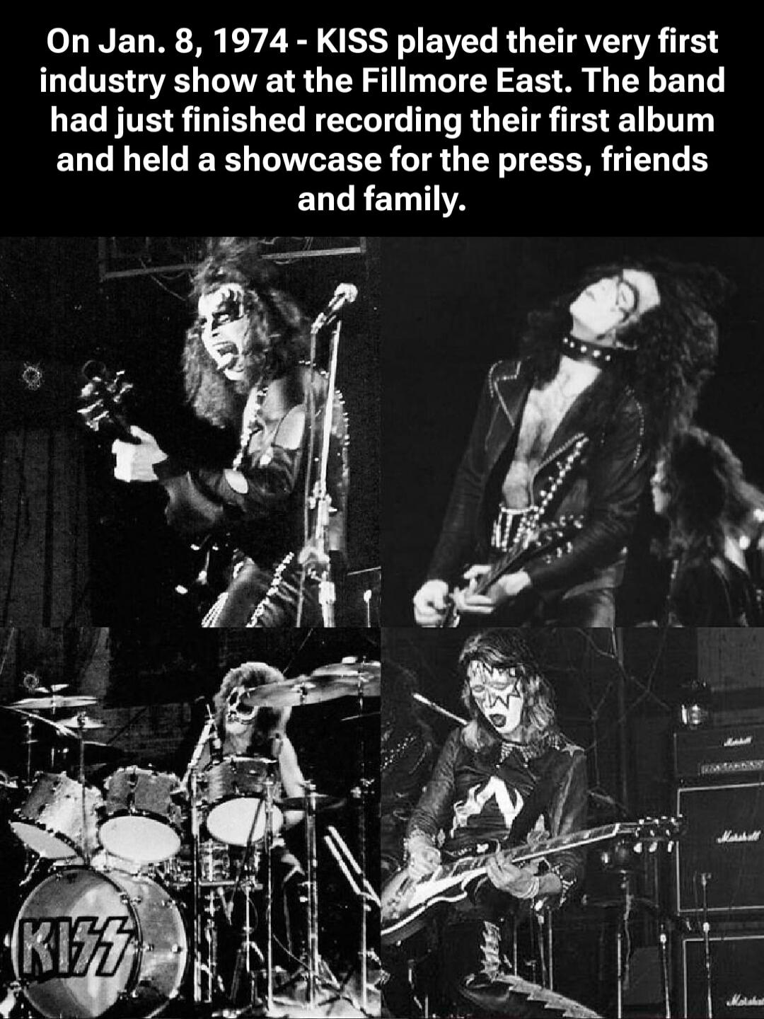 On Jan. 8, 1974 - KISS played their very first industry show at the Fillmore East. The band had just finished recording their first album and held a showcase for the press, friends and family.