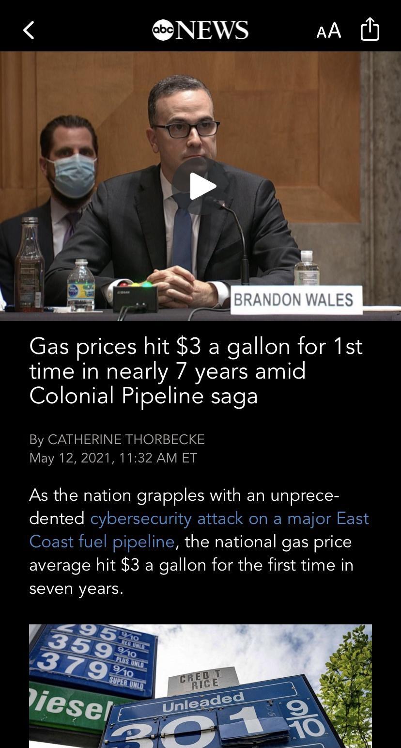 an e b Gas prices hit 3 a gallon for 1st time in nearly 7 years amid Colonial Pipeline saga By CATHERINE THORBECKE May 122021 1132 AM ET AR RO EYilelsWel T ol ol CERWia T MV TelSTels dented cybersecurity attack on a major East OCEE S VEIN el IEWR i o TN EY olsFo Re ERN elgl el average hit 3 a gallon for the first time in seven years