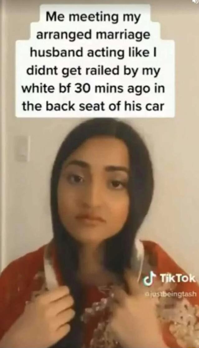Me meeting my arranged marriage husband acting like didnt get railed by my white bf 30 mins ago in the back seat of his car
