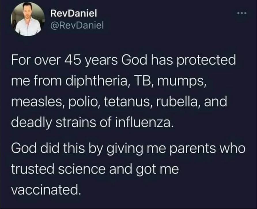 LEVHENTE GLEDENTE For over 45 years God has protected me from diphtheria TB mumps measles polio tetanus rubella and deadly strains of influenza God did this by giving me parents who LUV Cle RS STalel RoTalo NeToldng vaccinated