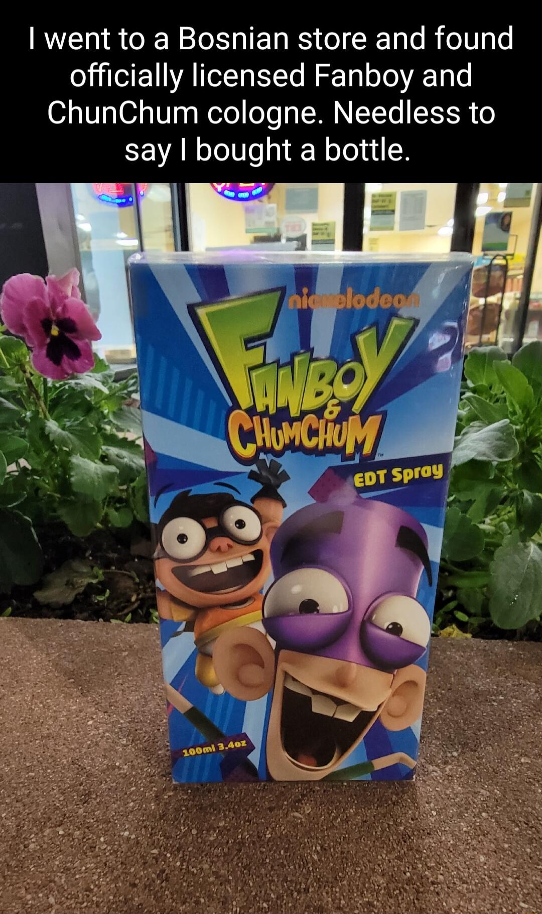 NV R R I E RS T e R eIV Ty officially licensed Fanboy and ChunChum cologne Needless to say bought a bottle