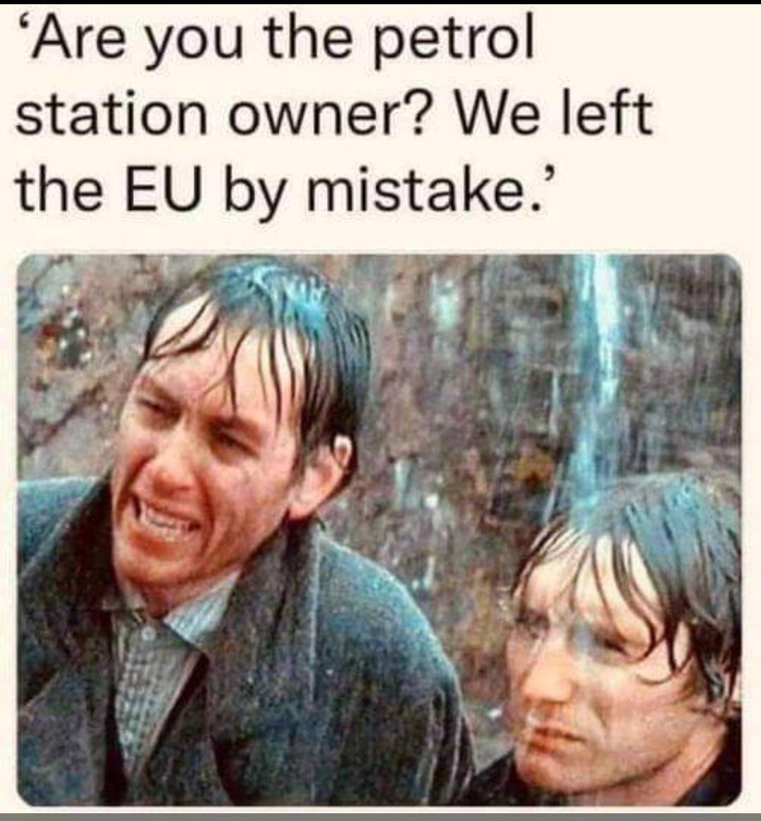 Are you the petrol station owner We left the EU by mistake _ Sre g X g 1t S L7l 4 A 1 y J 4 A 4