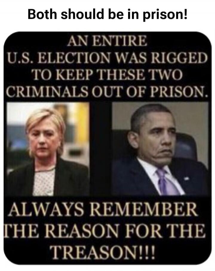 Both should be in prison! AN ENTIRE U.S. ELECTION WAS RIGGED TO KEEP THESE TWO CRIMINALS OUT OF PRISON. ALWAYS REMEMBER THE REASON FOR THE TREASON!!!