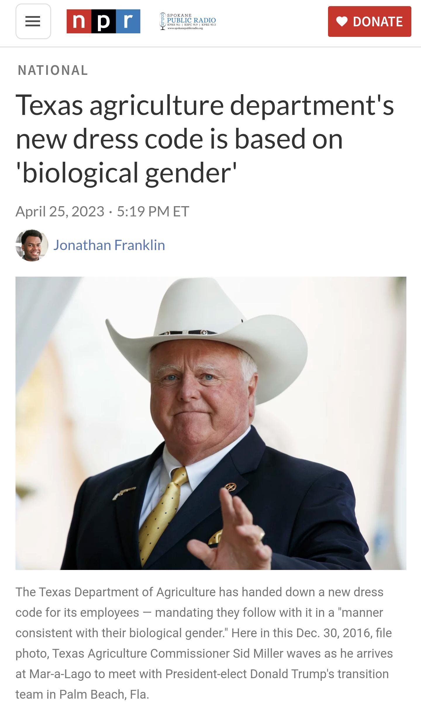 NATIONAL Texas agriculture departments new dress code is based on biological gender April 252023 519 PMET Q Jonathan Franklin e arrives transition