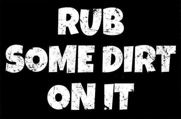 RUB SOME DIRT ON IT
Session ID: 1058761.