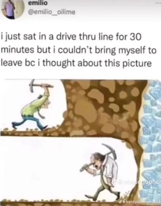 Demil oilime i just sat in a drive thru line for 30 minutes but i couldnt bring myself to leave be i thought about this picture