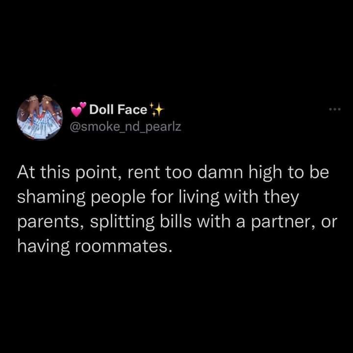 Doll Face t S 3le M gle M oF 1 b4 AR GIEN Tl Ial N TaiddoloReE TaalaNal g CoN o shaming people for living with they parents splitting bills with a partner or having roommates