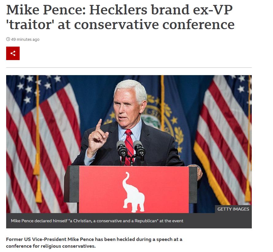 Mike Pence Hecklers brand ex VP traitor at conservative conference 49 minutes ago GETTY IMAGES Mike Pence declared himself Christian a conservative and a Republican at the event Former US Vice President Mike Pence has been heckled during a speech ata conference for religious conservatives