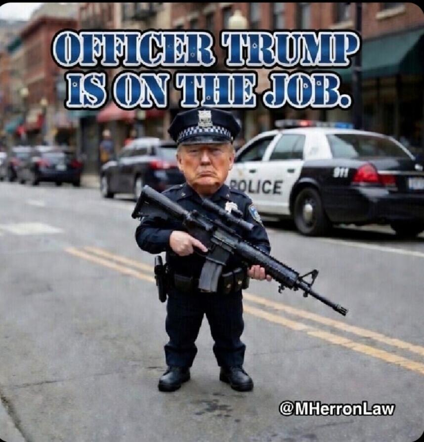 OFFICER TRUMP IS ON THE JOB.