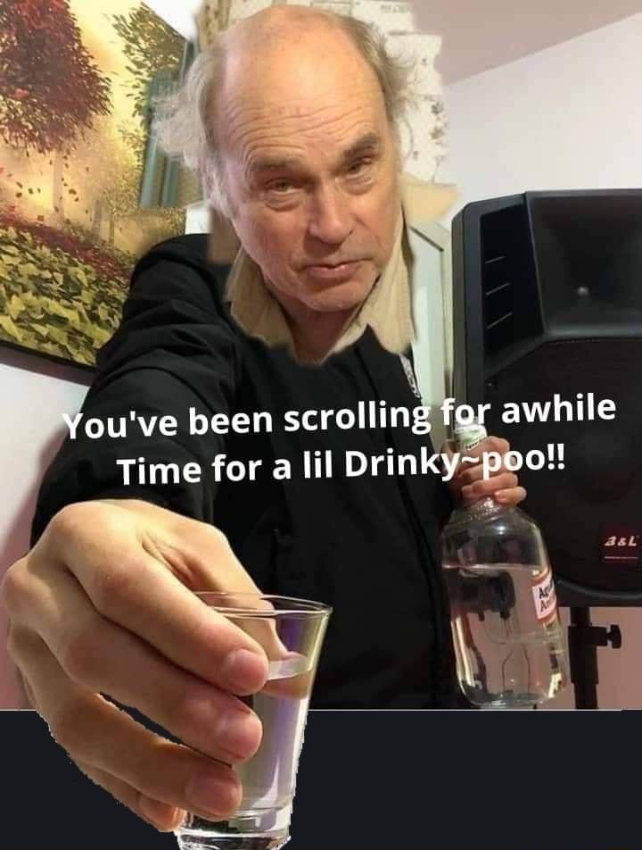 ouve been scrolli Time for a lil Drinky