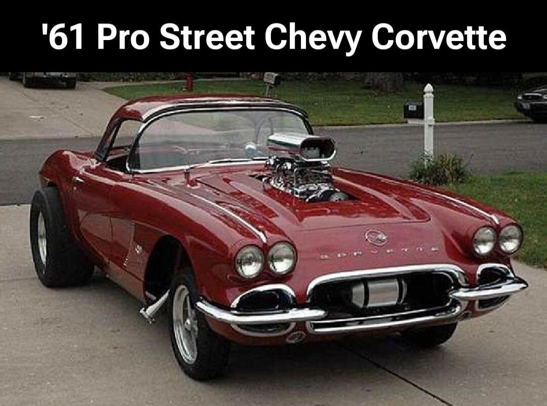 '61 Pro Street Chevy Corvette