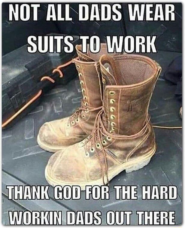 NOT ALL DADS WEAR SUITS T0 r A