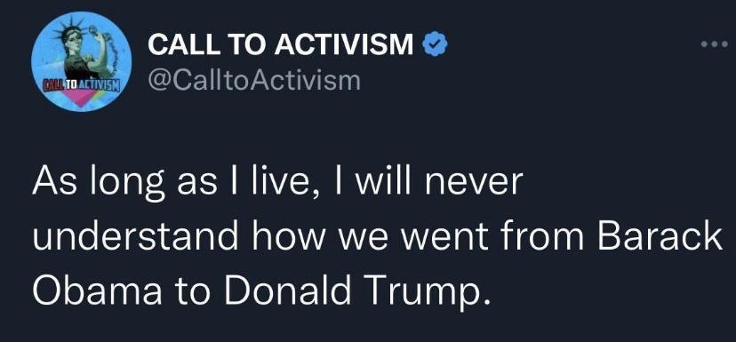 o7 YN o Yea VIS V0 CalltoActivism As long as live will never VIS ET e Nl NANRWE g S eln N T el Obama to Donald Trump 908 PM 121922