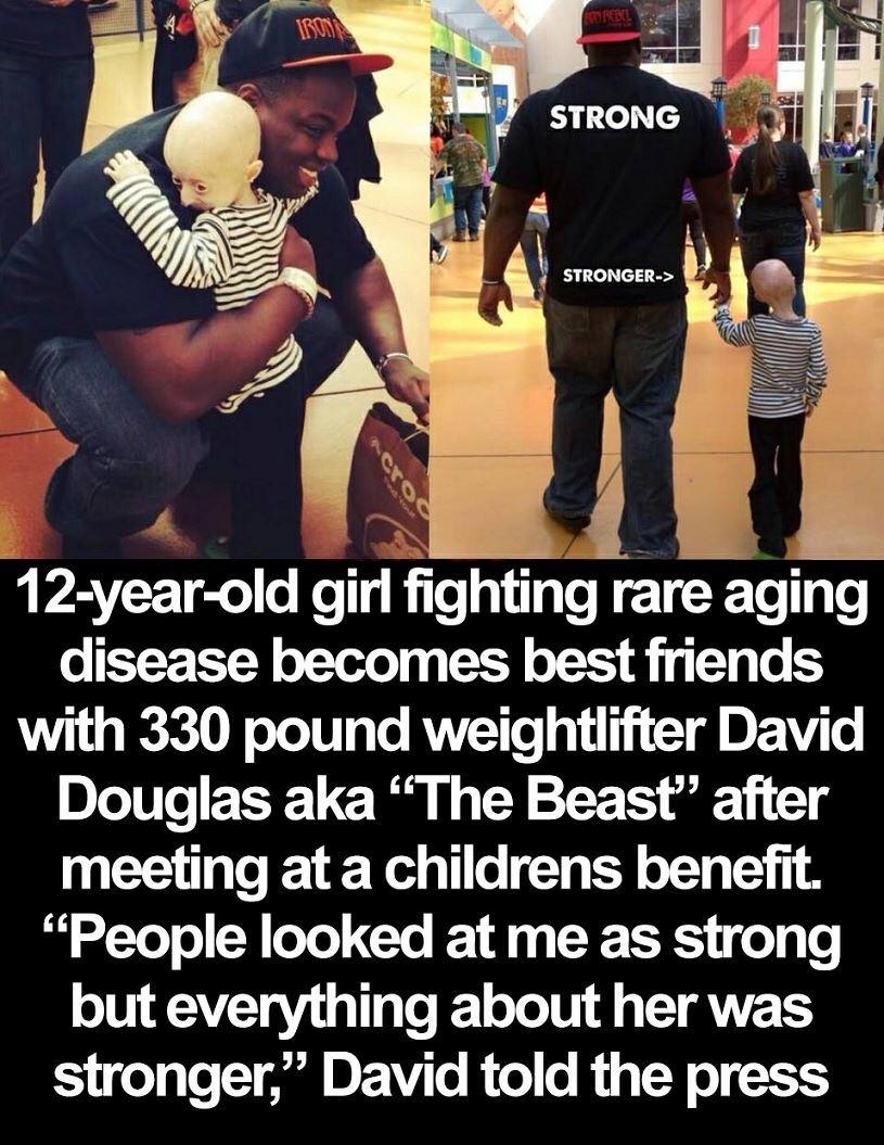 12 year old girl ghung rare aglng CEEEER Ve N o 1 I b with 330 pound weightlifter David Douglas aka The Beast after meeting at a childrens benefit People looked at me as strong but everything about her was stronger David told the press