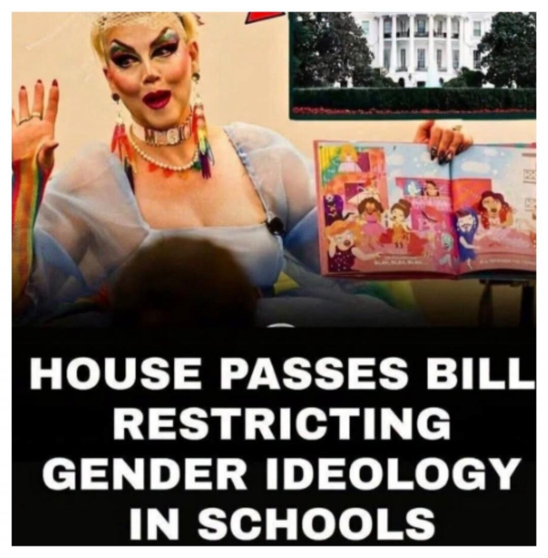 HOUSE PASSES BILL RESTRICTING GENDER IDEOLOGY IN SCHOOLS