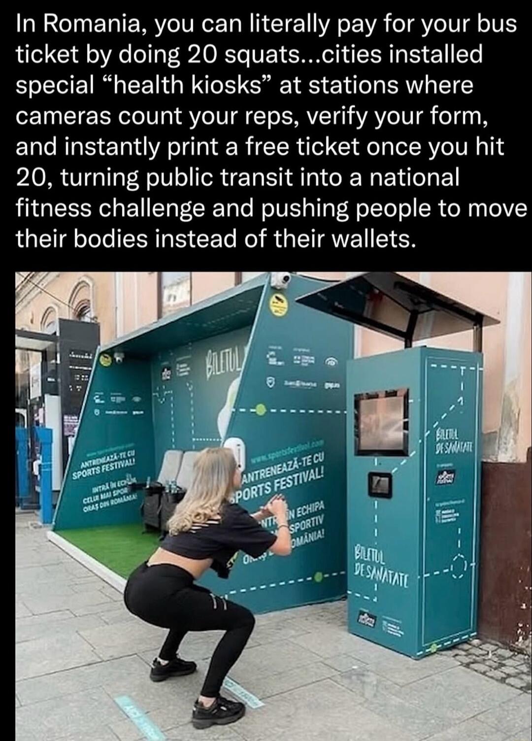 In Romania, you can literally pay for your bus ticket by doing 20 squats...cities installed special 