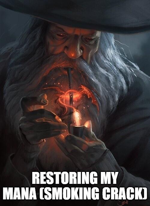 L N i L A RESTORING MY MANA SMOKING CRACK