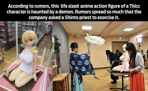 According to rumors this life sized anime action figure of a Thicc character is haunted by a demon Rumors spread so much that the _company asked a Shinto priestto exorcieit