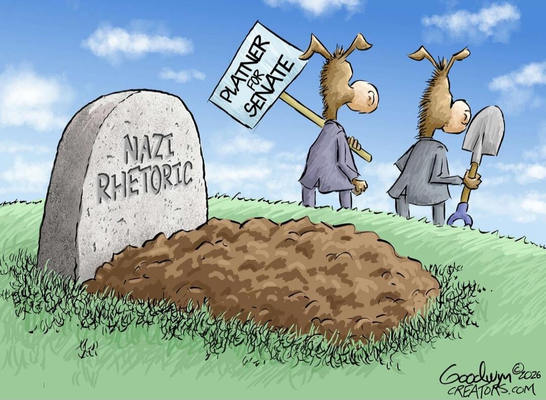 NAZI RHETORIC PLATNER FOR SENATE Goodwyn ©2026 CREATORS.COM