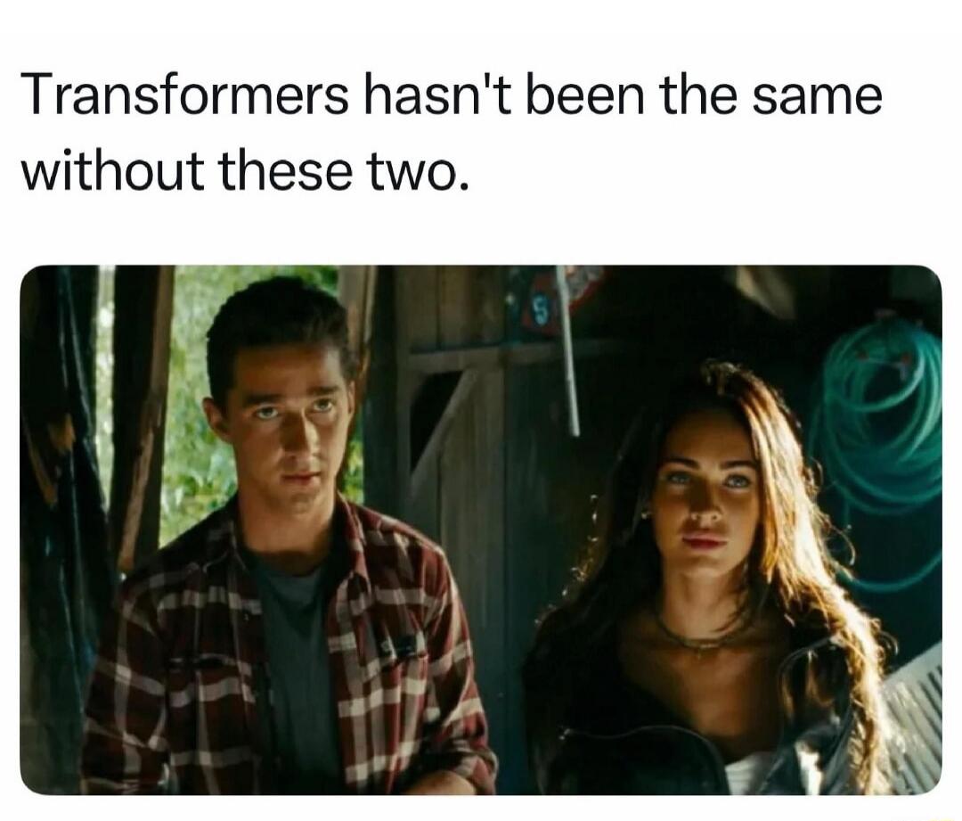 Transformers hasn't been the same without these two.