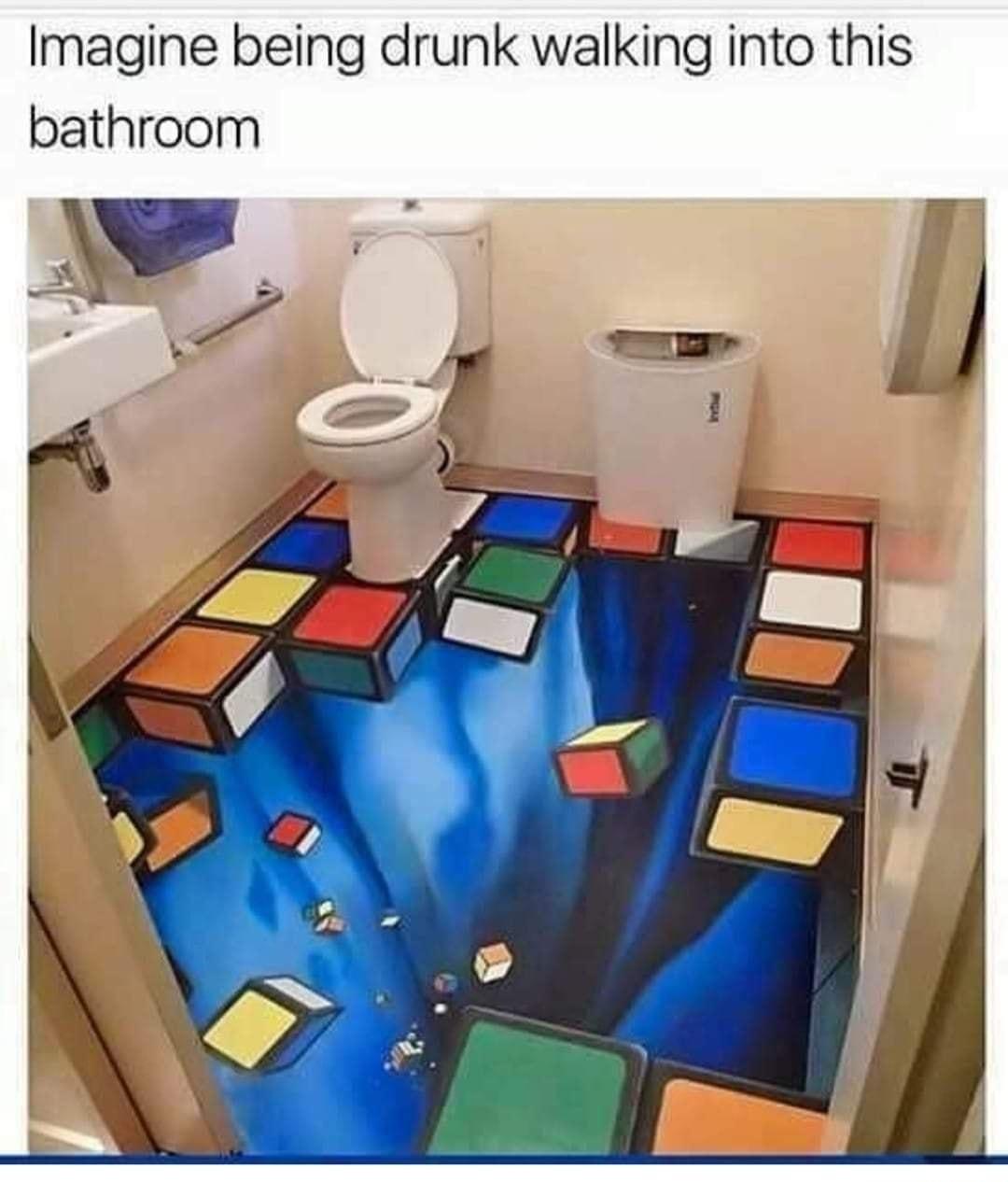 Imagine being drunk walking into this bathroom